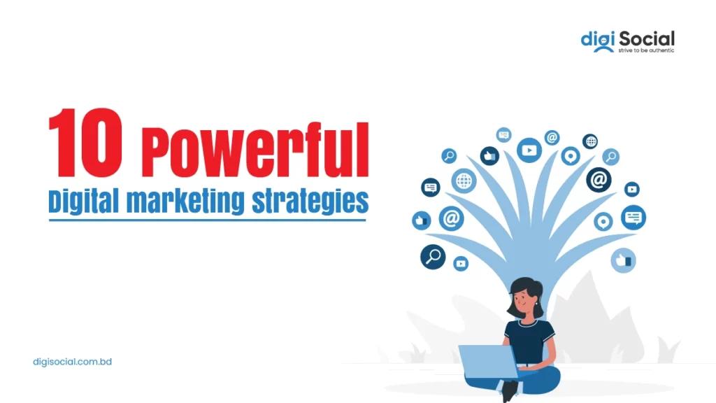 10 Powerful Digital Marketing Strategies for Small Businesses in Bangladesh