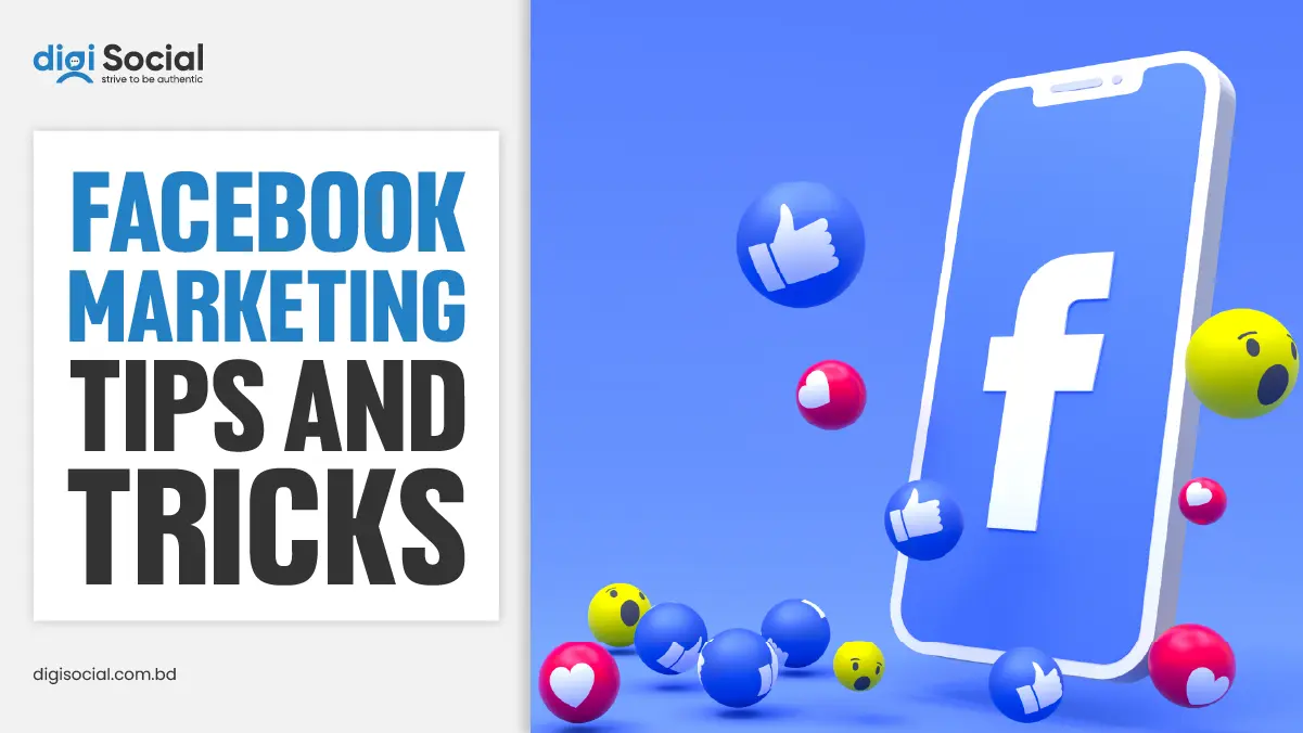 Facebook Marketing Tips and Tricks for Bangladeshi Business in 2023